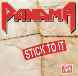 Panama : Stick to It